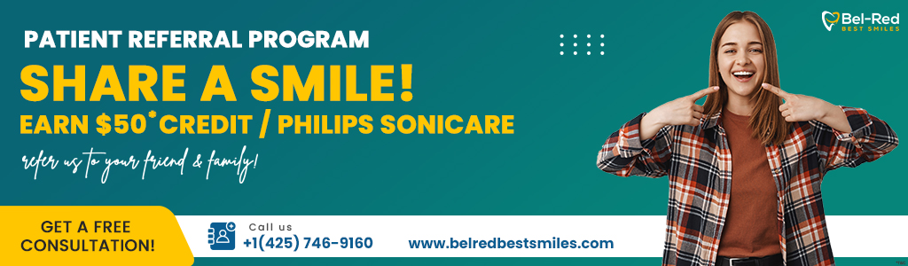 Bel-Red Best Smiles - referral program